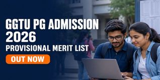 GGTU PG and PG Diploma Admission 2026-27 Provisional Merit List Released at ggtu.ac.in; Check Last Date for Fee Payment