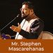 “f you want to really make a difference, you need to be passionate about what you do as well”, reckons Mr. Stephen Mascarehnas
