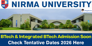 Nirma University B.Tech & Integrated B.Tech–MBA Admission 2026 to Begin Soon; Check Tentative Dates Here