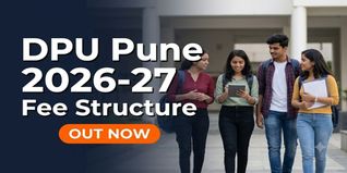 DPU Pune UG and PG Fee Structure 2026-27 Released at dpu.edu.in; Check Course-wise Information Brochures