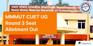 MMMUT CUET UG Round 3 Seat Allotment Out @mmmut.admissions.nic.in; Check Details Here