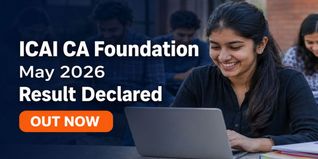 ICAI CA Foundation May 2026 Result Declared at caresults.icai.org; Check Direct Link to Download Scorecard