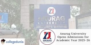 Anurag University Opens Admissions for Academic Year 2025-26