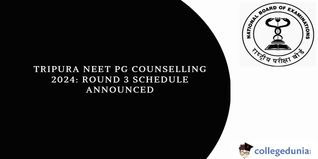 Tripura NEET PG Counselling 2024: Round 3 Schedule Announced