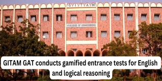GITAM GAT conducts gamified entrance tests for English and logical reasoning