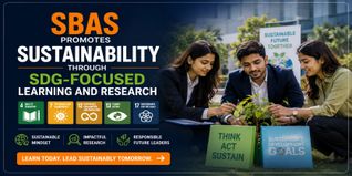SBAS Promotes Sustainability Through SDG-Focused Learning and Research