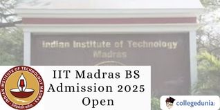 IIT Madras BS Admission 2025 Open; Apply by May 20