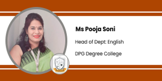 DPG Degree College, Gurgaon, Haryana, Head of department (English): Ms. Pooja Soni Interview