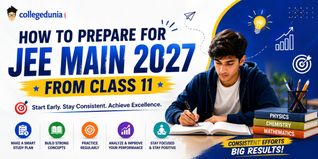 How to Prepare for JEE Main 2027 from Class 11