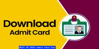 NEET UG 2023 Admit Card Out @neet.nta.nic.in; Check Exam Day Guidelines, Dress Code & Steps to Download Here