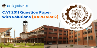 CAT 2011 VARC Slot 2 Question Paper(Available):Download Solution with Answer Key