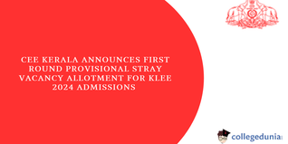 KLEE 2024: First Round Provisional Stray Vacancy Allotment Out for LLM Course, Raise Objections