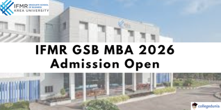 IFMR GSB MBA 2026 Round 2 Interviews on April 11–12; Round 3 Registrations Open