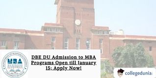 DBE DU Admission to MBA Programs Open till January 15; Apply Now!