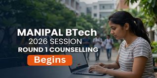 Manipal BTech Counselling 2026 Round 1 Registration Begins at counseling.manipal.edu; Check Last Date to Apply