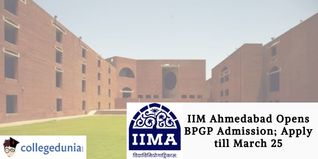 IIM Ahmedabad Opens BPGP Admission; Apply till March 25