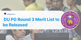 DU PG Round 3 Merit List to be Released on September 11; Check Details Here