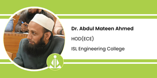 ISL Engineering College, HOD(ECE): Dr. Abdul Mateen Ahmed Interview