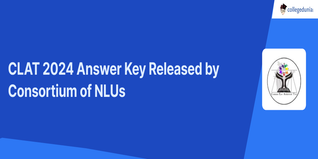 CLAT 2024 Answer Key Released by Consortium of NLUs @consortiumofnlus.ac.in
