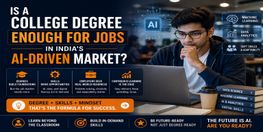 Is a College Degree Enough for Jobs in India AI Driven Market