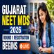 Gujarat NEET MDS 2026 Counselling Round 1 Registration Opens at medadmgujarat.org; Check Steps to Apply