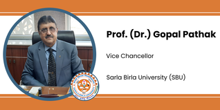 Sarla Birla University, Vice Chancellor: Prof. (Dr.) Gopal Pathak Interview