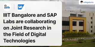 IIIT Bangalore and SAP Labs are collaborating on Joint Research in the Field of Digital Technologies; Check Details Here
