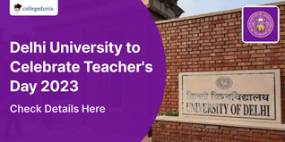 Delhi University to Celebrate Teachers Day by Organising Event on 'Role of Teachers in Nation Building'