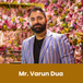 Wedding Management Institute, Delhi, Founder: Mr. Varun Dua Interview
