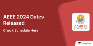 AEEE 2024 Dates Released; Check Tentative Application Form and Exam Schedule Here