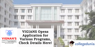 VIGNANS University Opens Application for Various Programs, Check Details Here!