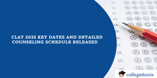 CLAT 2025: Key Dates and Detailed Counselling Schedule Released