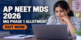 AP NEET MDS MQ Phase 1 Allotment 2026 Out Report by October 5