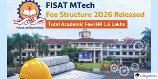 FISAT MTech Fee Structure 2026 Released, Total Academic Fee INR 1.6 Lakhs; Check Details Here
