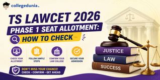 TS LAWCET 2026 Phase 1 Seat Allotment: How to Check