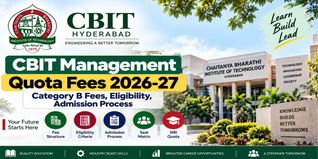 CBIT Management Quota Fees 2026-27: Category B Fees, Eligibility, Admission Process