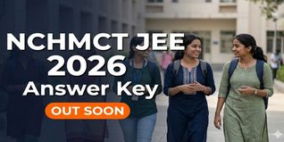 NCHMCT JEE 2026 Answer Key Out Soon; Check Details Here