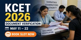KCET 2026 Document Verification Schedule Out; Slot Booking Begins May 7