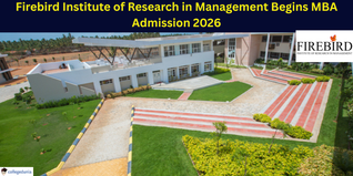 Firebird Institute of Research in Management Begins MBA Admission 2026; Apply Now @firebird.ac.in