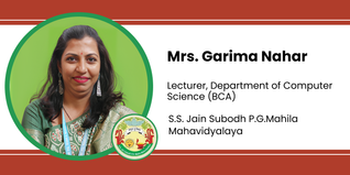 S.S. Jain Subodh P.G.Mahila Mahavidyalaya, Lecturer, Department of  Computer Science (BCA): Mrs. Garima Nahar Interview