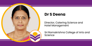 Sri Ramakrishna College of Arts and Science, Director, Catering Science and Hotel Management: Dr S Deena Interview