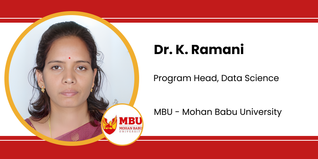Mohan Babu University, Program Head, Data Science: Dr. K. Ramani Interview