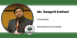 Renaissance University, Chancellor: Mr. Swapnil Kothari Interview
