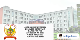 Gurugram University Releases Important Dates for PhD Admission AY 2025, Check Required Documents Here!