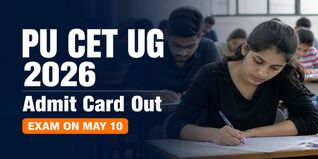 PU CET UG 2026 Admit Cards Out; Exam on May 10 for B.Sc & B.Pharm