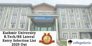 Kashmir University B.Tech/BE Lateral Entry Selection List 2025 Out; Check Details Here!