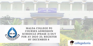 Malda College PG Courses Admission Schedule (Phase 3) Out for AY 2024-25; Register by December 8