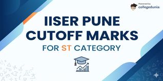 IISER Pune Cutoff Marks for ST Category