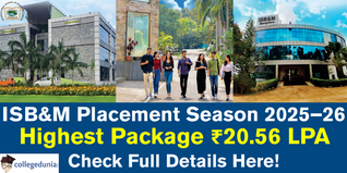 ISB&M Placement 2025-26 Records Highest Package of ₹20.56 LPA; Check Full Details Here!