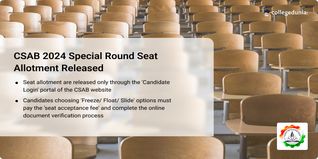 CSAB 2024 Special Round Counselling Seat Allotment Released; Get Direct Link Here
